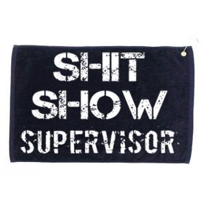 Shit Show Supervisor Grommeted Golf Towel