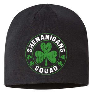 Shenanigans Squad Shamrocks Irish Funny St Patricks Day Sustainable Beanie