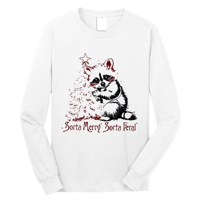 Sorta Santa Sorta Feral Christmas Feral Girl Long Sleeve Shirt