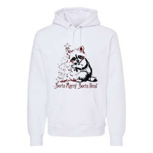 Sorta Santa Sorta Feral Christmas Feral Girl Premium Hoodie