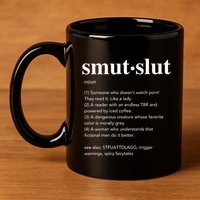 Smut Slut 11oz C Handle Ceramic Mug