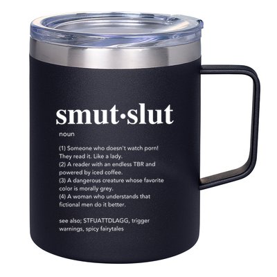Smut Slut 12oz Stainless Steel Coffee Mug