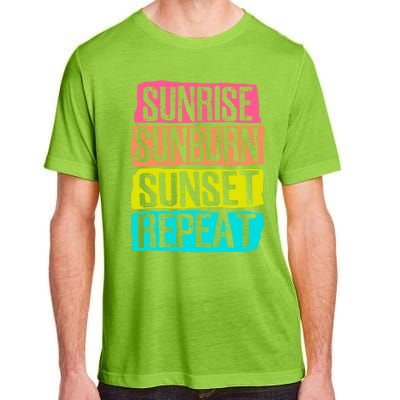 Sunrise Sunburn Sunset Repeat Summer Vacation Tourist Sun Gift Adult ChromaSoft Performance T-Shirt