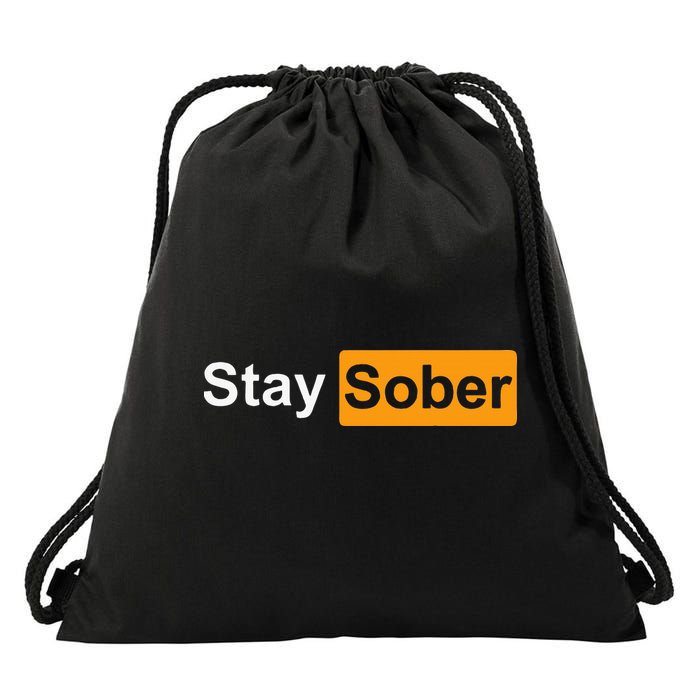 Stay Sober Drawstring Bag
