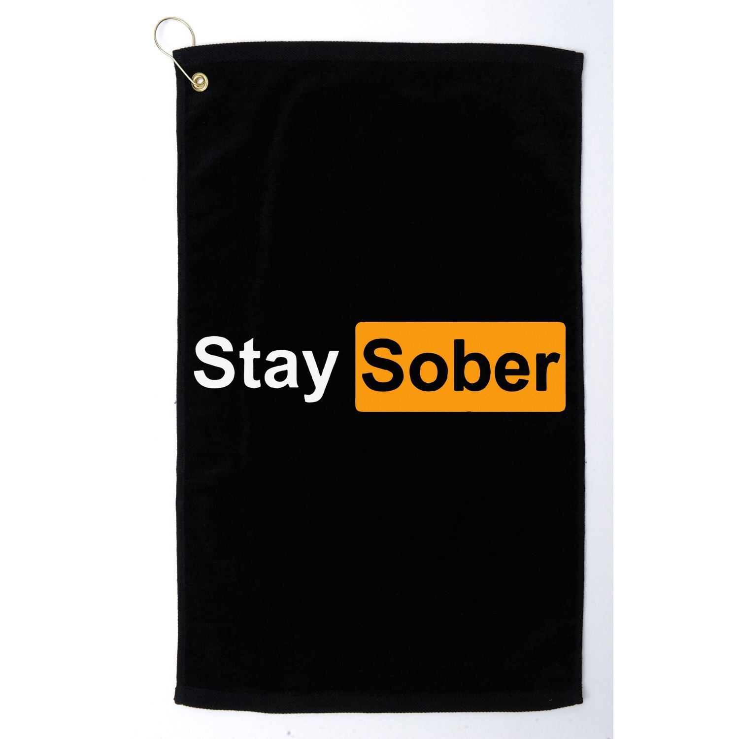 Stay Sober Golf Towel