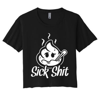 Sick Shit Women's Crop Top Tee