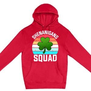 Shenanigans Squad Shamrocks Funny St Patricks Day Premium Pullover Hoodie