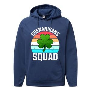 Shenanigans Squad Shamrocks Funny St Patricks Day Performance Fleece Hoodie