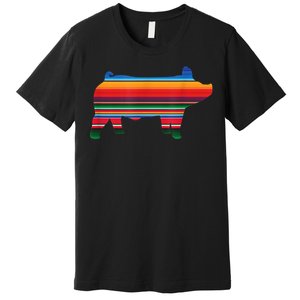 Show Swine Serape Pig Premium T-Shirt