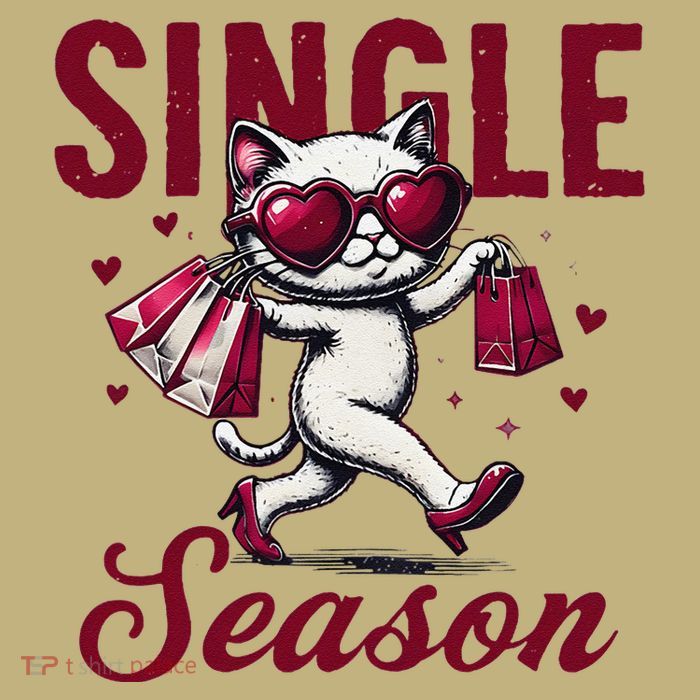 Single Season – Sassy Cat Chic For Empowered Women T-Shirt