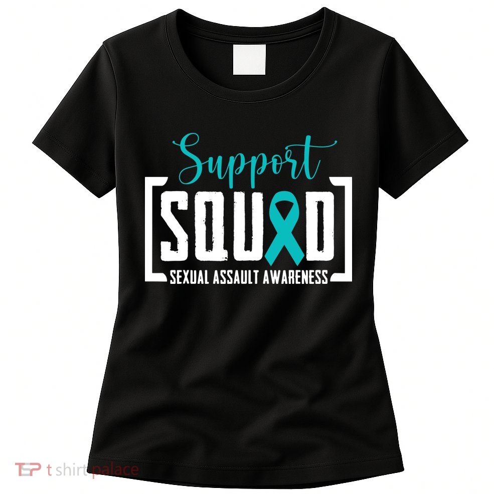 Support Squad Sexual Assault Awareness Month Support Victim Womens T-Shirt
