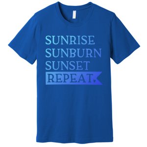 Sunrise Sunburn Sunset Repeat Summertime Sun Tan Design Cool Gift Premium T-Shirt