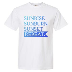 Sunrise Sunburn Sunset Repeat Summertime Sun Tan Design Cool Gift Garment-Dyed Heavyweight T-Shirt