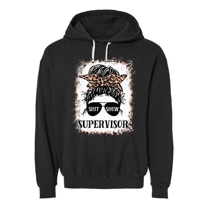 Shit Show Supervisor  Casual Messy Bun Bleached Garment-Dyed Fleece Hoodie