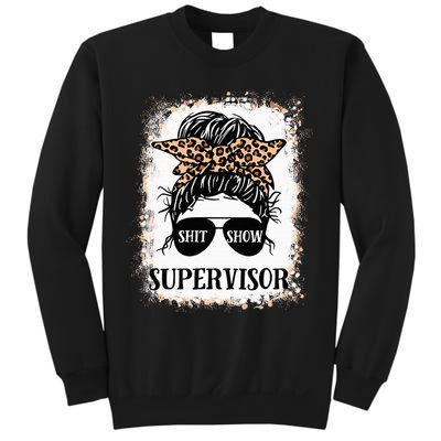 Shit Show Supervisor  Casual Messy Bun Bleached Sweatshirt