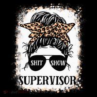 Shit Show Supervisor  Casual Messy Bun Bleached Drawstring Bag
