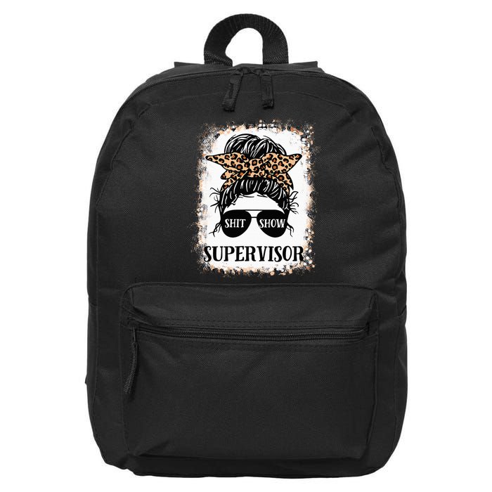 Shit Show Supervisor  Casual Messy Bun Bleached 16 in Basic Backpack