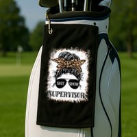Shit Show Supervisor  Casual Messy Bun Bleached Golf Towel