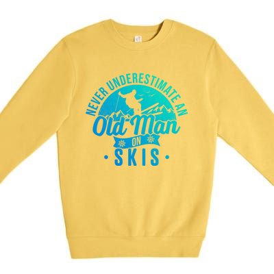 Ski Skiing Skier Never Underestimate An Old On Skis Cool Gift Premium Crewneck Sweatshirt