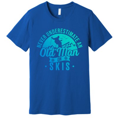 Ski Skiing Skier Never Underestimate An Old On Skis Cool Gift Premium T-Shirt