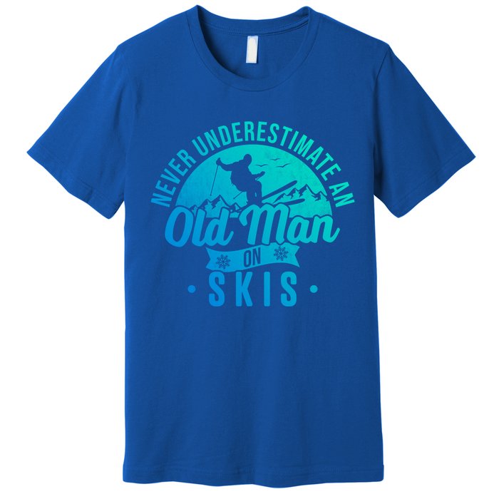 Ski Skiing Skier Never Underestimate An Old On Skis Cool Gift Premium T-Shirt