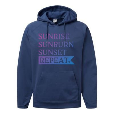 Sunrise Sunburn Sunset Repeat Summertime Sun Tan Design Cool Gift Performance Fleece Hoodie