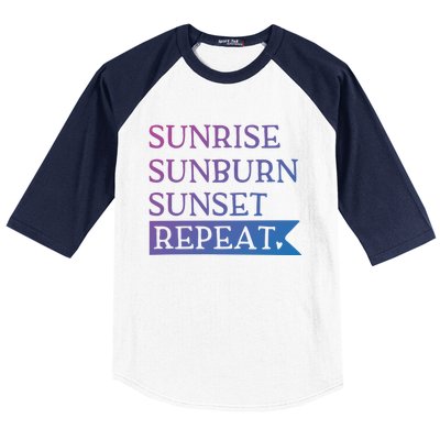 Sunrise Sunburn Sunset Repeat Summertime Sun Tan Design Cool Gift Baseball Sleeve Shirt