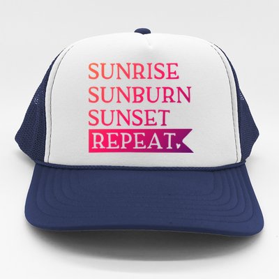 Sunrise Sunburn Sunset Repeat Summertime Sun Tan Design Cool Gift Trucker Hat