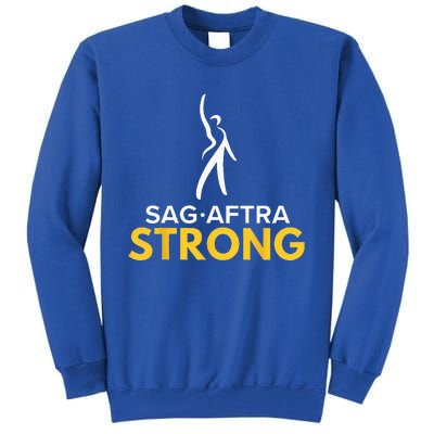 SAGAFTRA Strong SAGAFTRA Strong On Strike Tall Sweatshirt