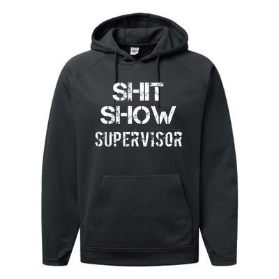 Shit Show Supervisor Funny Mom Boss Manager Teacher Gift Performance Fleece Hoodie