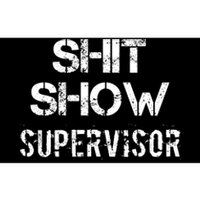 Shit Show Supervisor Funny Mom Boss Manager Teacher Gift Bumper Sticker