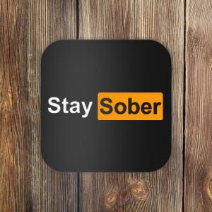 Stay Sober Coaster