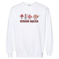 Speech Squad Speech Language Pathologist Speech Therapy SLP Garment-Dyed Sweatshirt