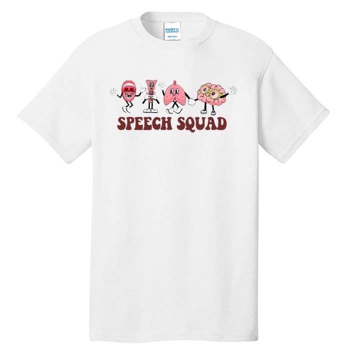 Speech Squad Speech Language Pathologist Speech Therapy SLP Tall T-Shirt