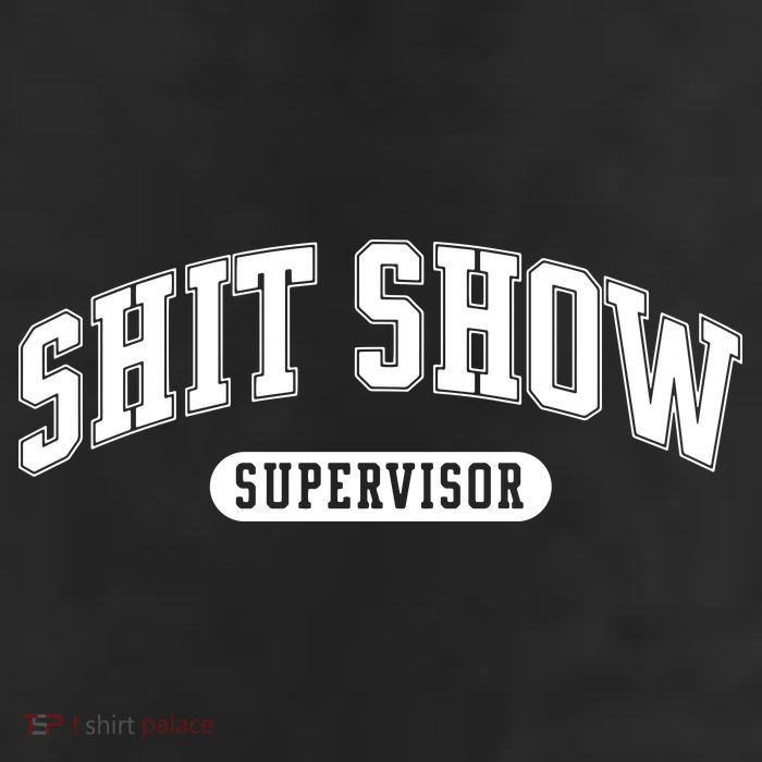 Shit Show Supervisor 11oz C Handle Ceramic Mug
