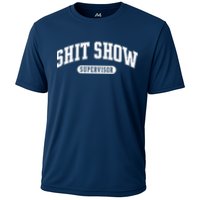 Shit Show Supervisor Performance Shirt