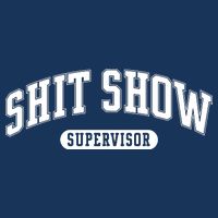 Shit Show Supervisor Flatbill Hat