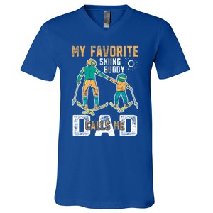 Ski Skier Skiing My Favorite Ski Buddies Call Me Dad Gift V-Neck T-Shirt