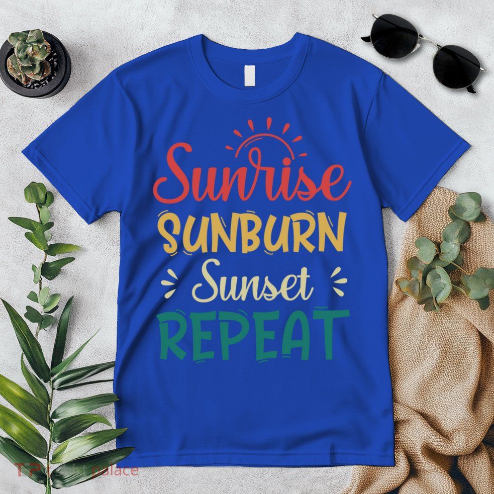 Sunrise Sunburn Sunset Repeat Gift Premium T-Shirt
