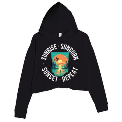 Sunrise Sunburn Sunset Repeat Gift Crop Fleece Hoodie