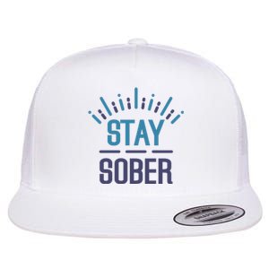 Stay Sober Flat Bill Trucker Hat