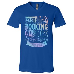 Scrapbooking Scrapbooker Scrapbooking Fills My Days Funny Cute Gift V-Neck T-Shirt