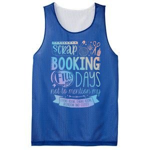 Scrapbooking Scrapbooker Scrapbooking Fills My Days Funny Cute Gift Mesh Reversible Basketball Jersey Tank