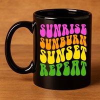 Sunrise Sunburn Sunset Repeat Retro Summer 11oz C Handle Ceramic Mug