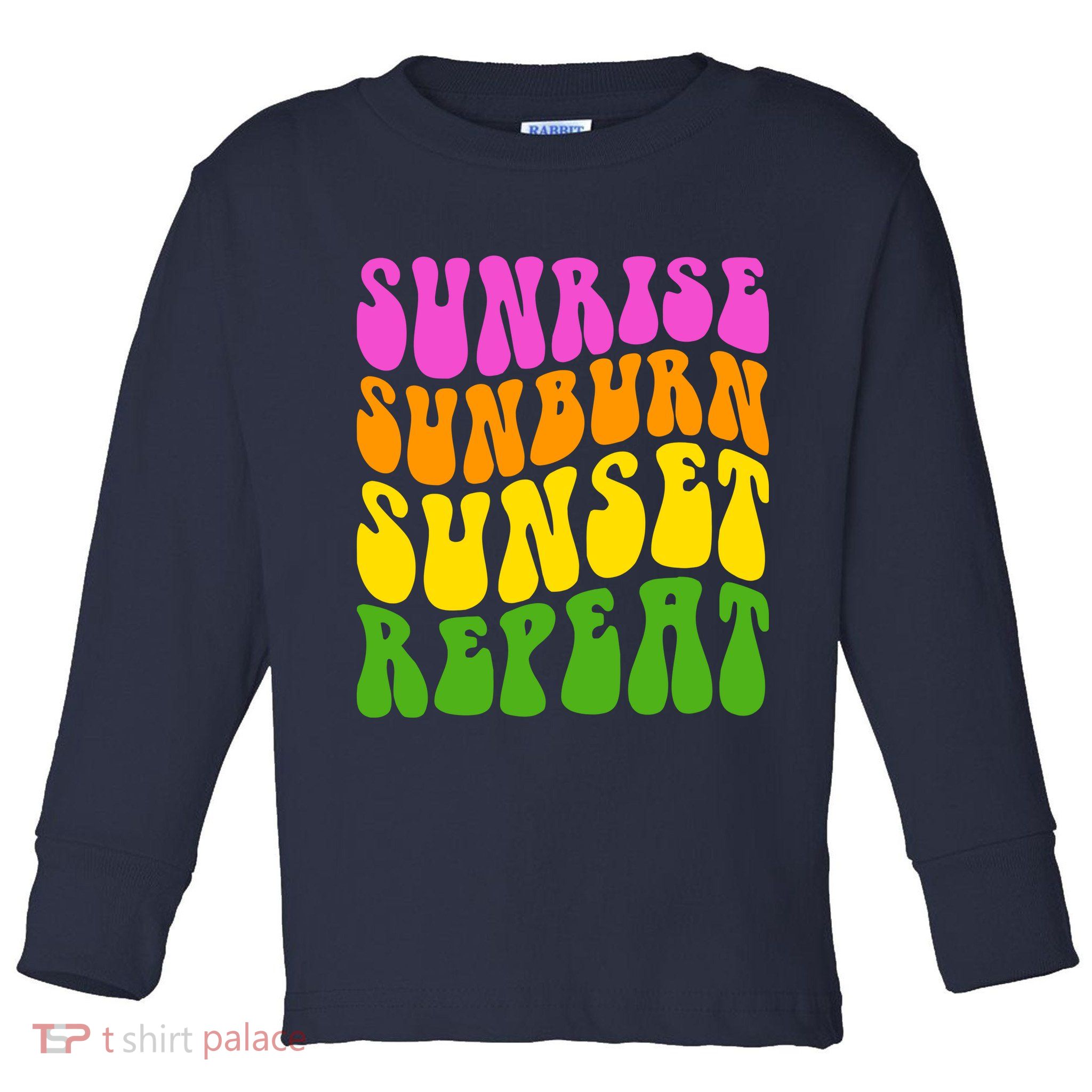 Sunrise Sunburn Sunset Repeat Retro Summer Toddler Long Sleeve Shirt
