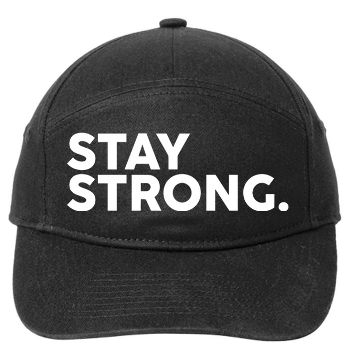 Stay Strong 7-Panel Snapback Hat