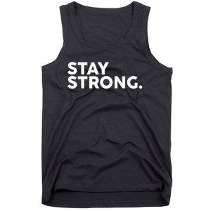 Stay Strong Tank Top