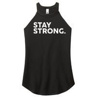 Stay Strong Women's Perfect Tri Rocker Tank