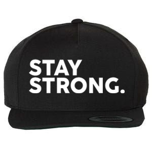 Stay Strong Wool Snapback Cap