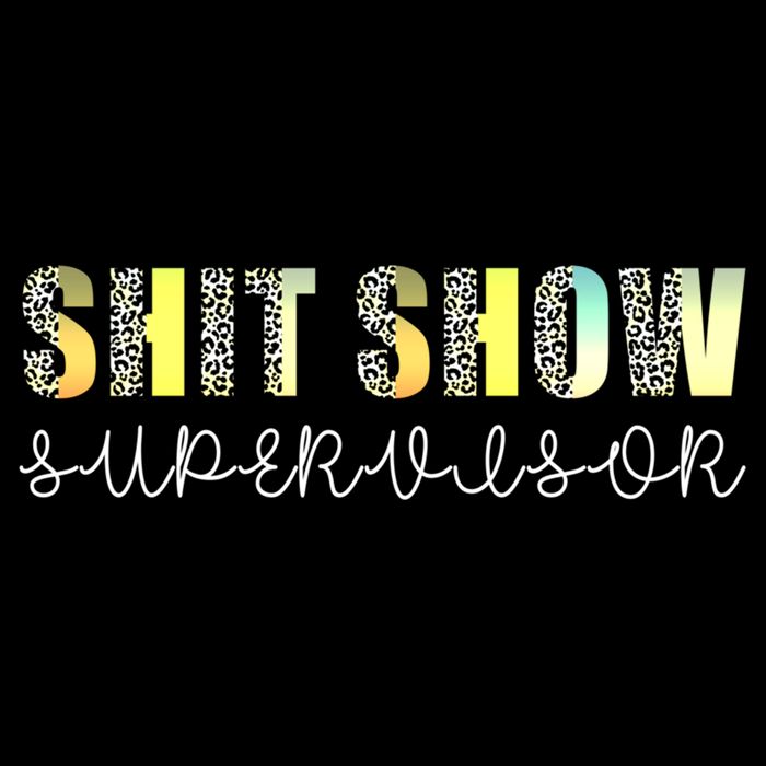 Shit Show Supervisor Funny Mom Boss Manager Coordinator Wool Snapback Cap